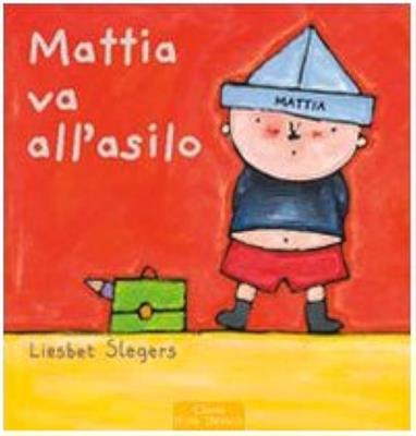 LIBRO 'MATTIA VA ALL'ASILO'